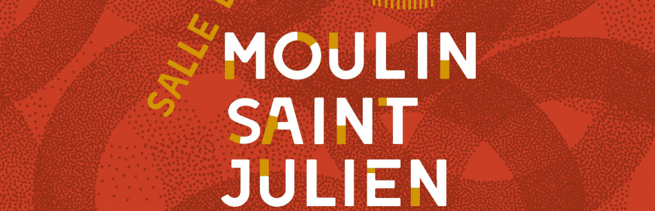 Les spectacles de la salle du Moulin Saint-Julien  